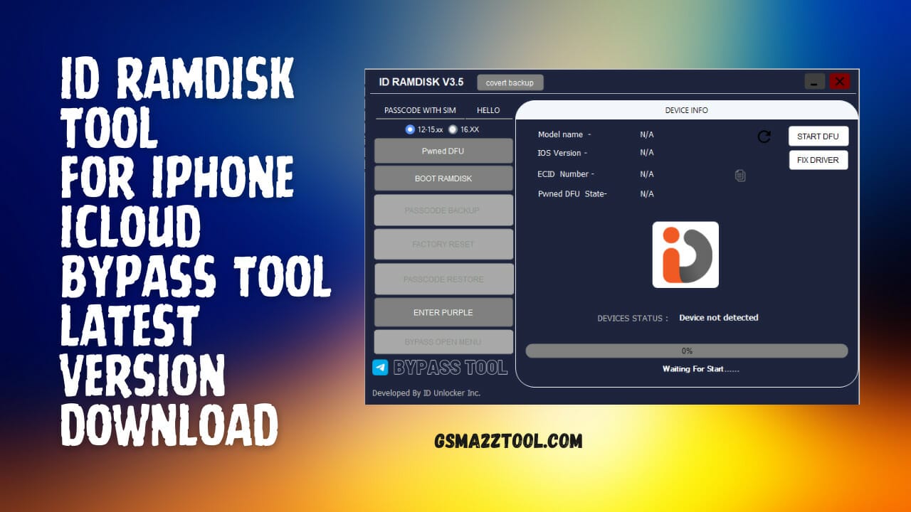 Id ramdisk tool v3. 5 for iphone icloud bypass tool latest version download