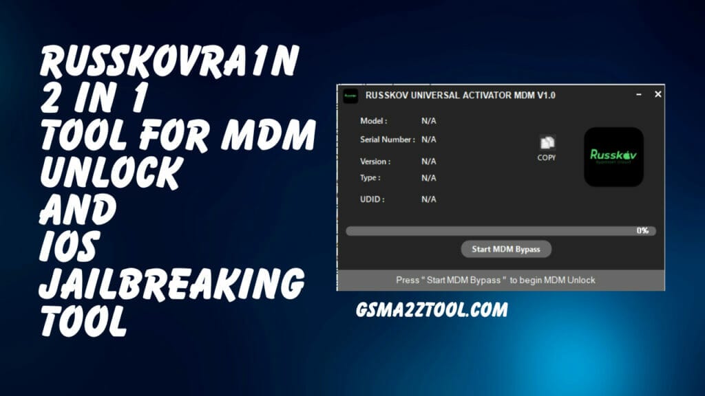 Russkovra1n 2 in 1 tool for mdm unlock and ios jailbreaking tool