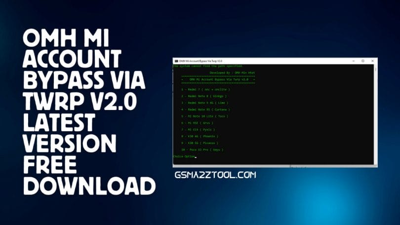 OMH Mi Account Bypass Via TWRP V2.0 Latest Version Download