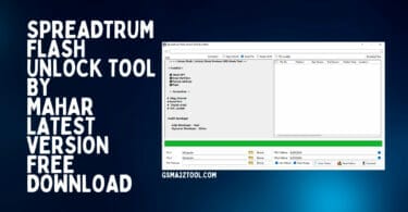 Spreadtrum flash unlock tool by mahar latest version free download