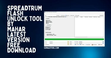 Spreadtrum Flash Unlock Tool By Mahar Latest Version Free Download