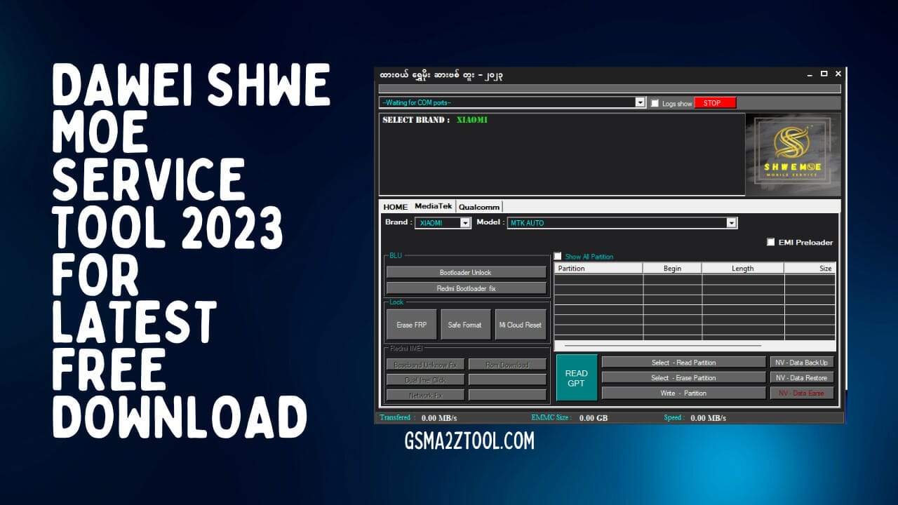 Dawei shwe moe service tool 2023 for latest free download