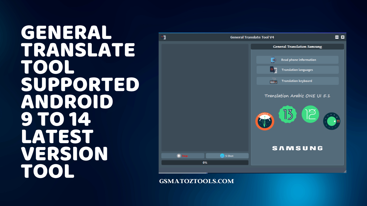 General translate tool v4 supported android 9 to 14 latest version tool