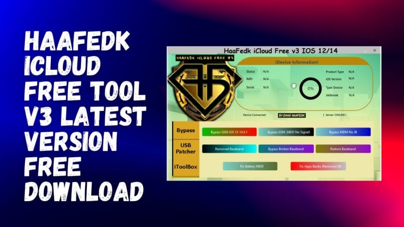 HaaFedk iCloud Free Tool v3 Latest Version Free Download