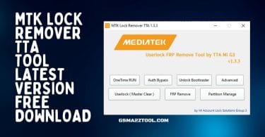 _MTK Lock Remover TTA Tool v1.3.3 Latest Version Free Download