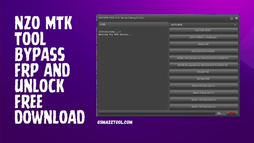 NZO MTK Tool Bypass FRP and Unlock Free Download