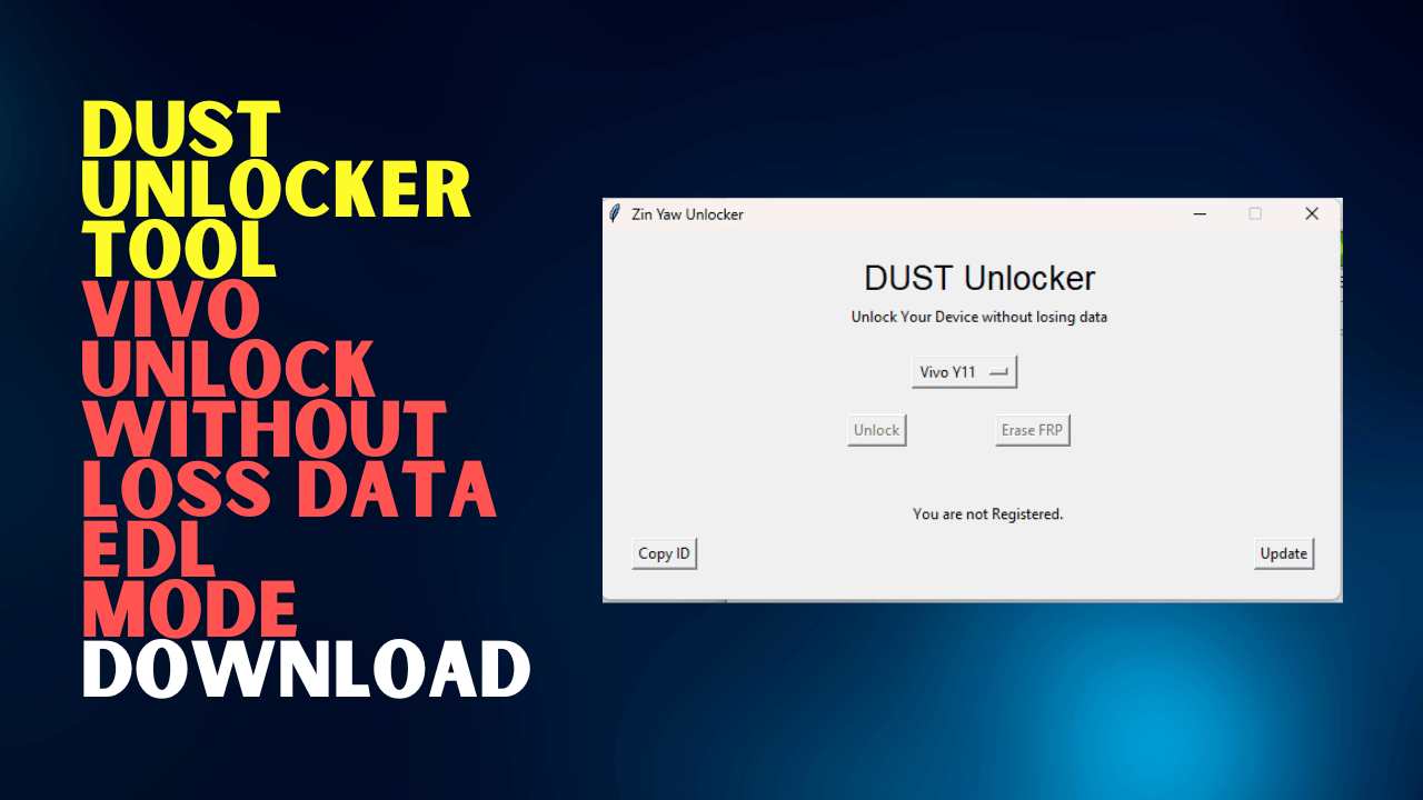 Dust unlocker tool vivo unlock without loss data edl mode download Dust unlocker tool vivo unlock without loss data edl mode download