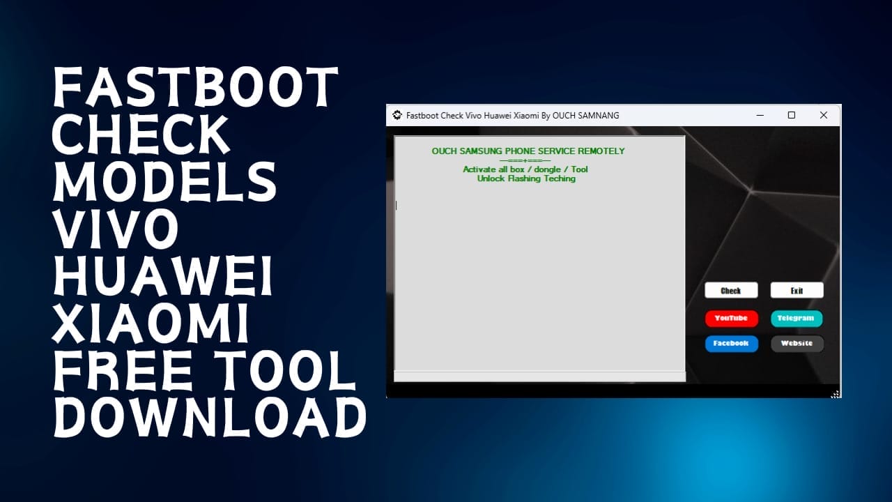 Fastboot check models vivo huawei xiaomi free tool download