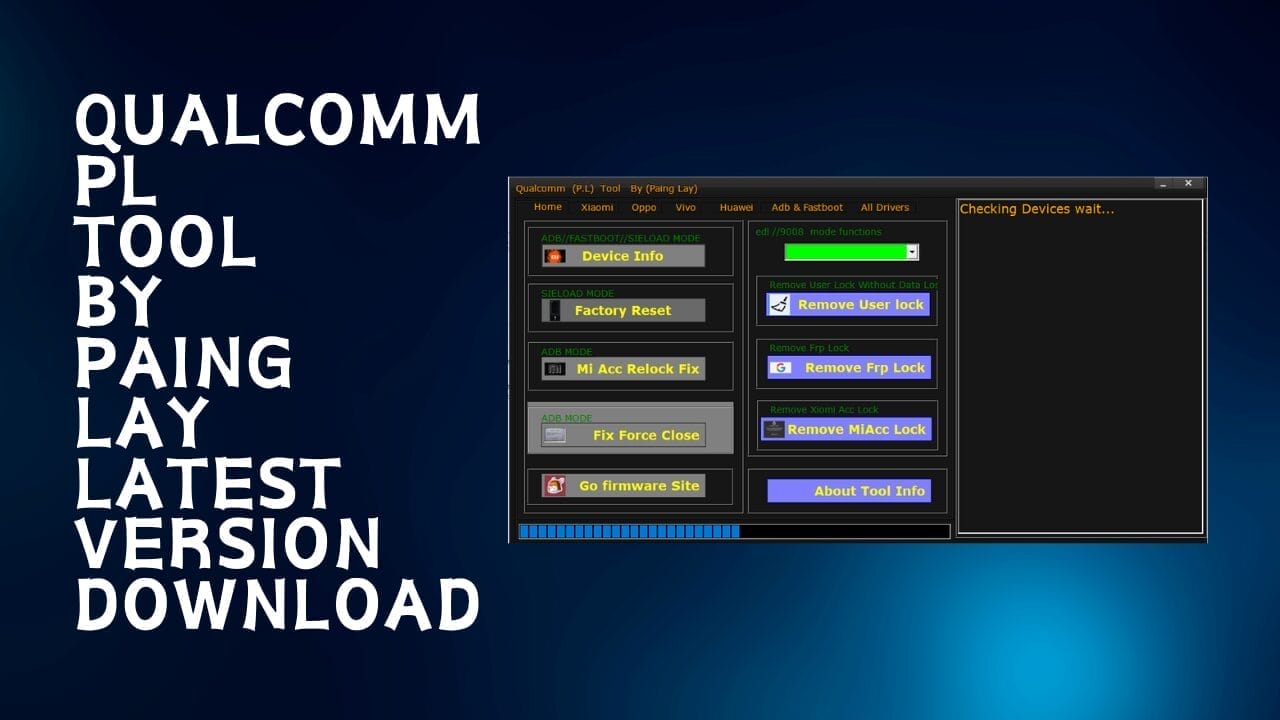 Qualcomm pl tool by paing lay latest version download