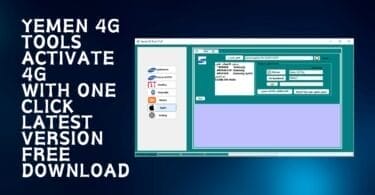 Yemen 4g tools activate 4g with one click latest version free download