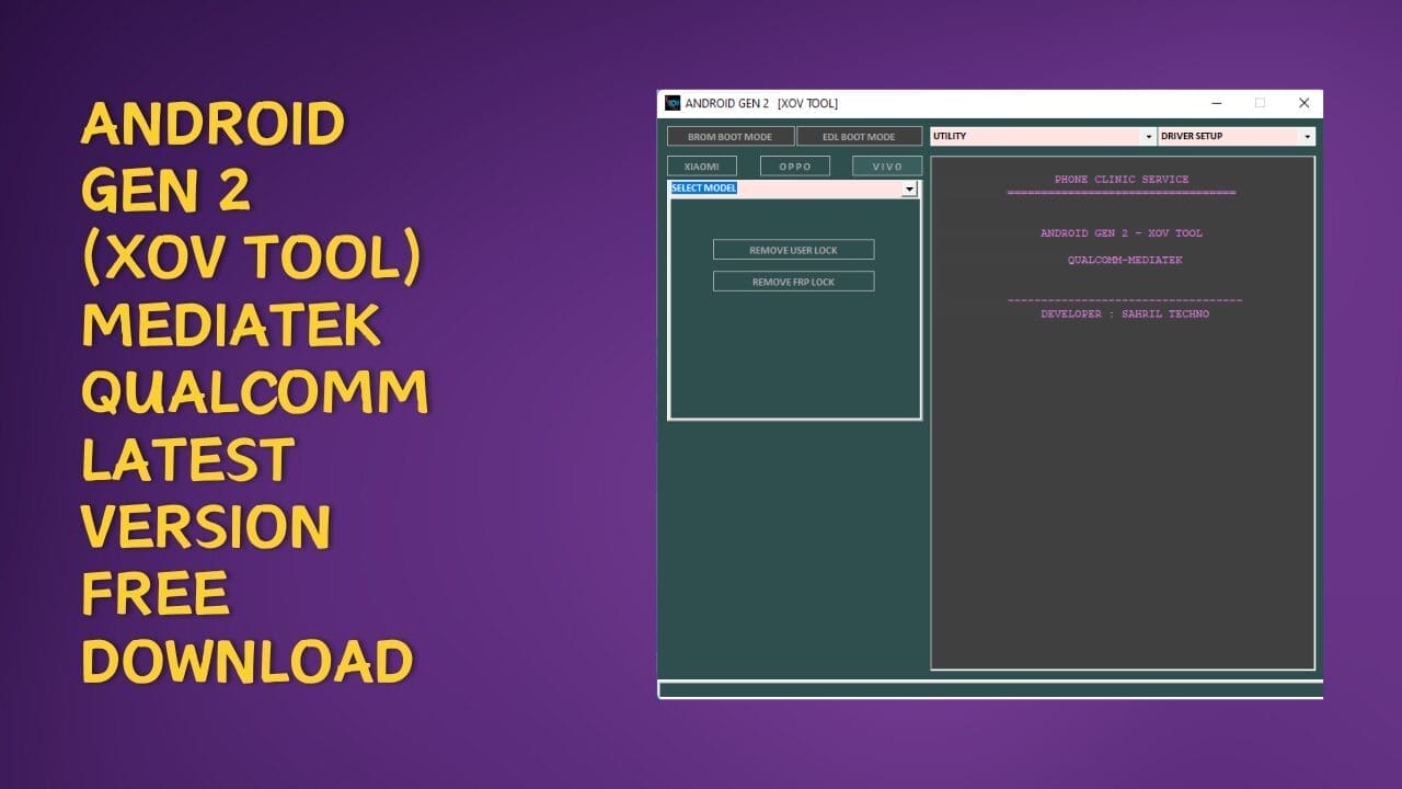 Android gen 2 (xov tool) mediatek & qualcomm latest version free download Android gen 2 (xov tool) mediatek & qualcomm latest version free download