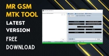 Mr gsm mtk tool v1. 0 latest version free download