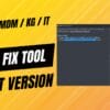 MDM Fix Tool v1.0.7.8 Remove MDM / KG / IT Admin Latest Version