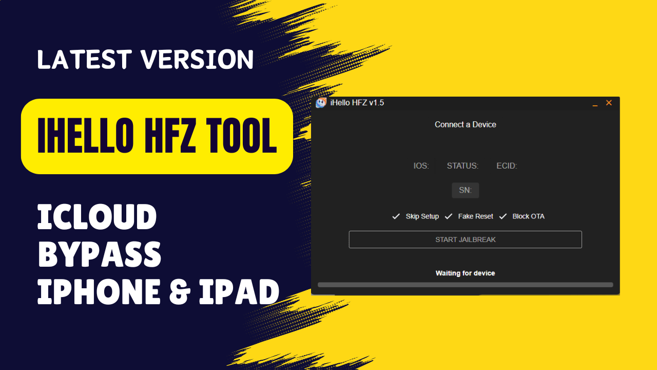 Ihello hfz tool v1. 5 icloud bypass iphone & ipad with signal for window 1 Ihello hfz tool