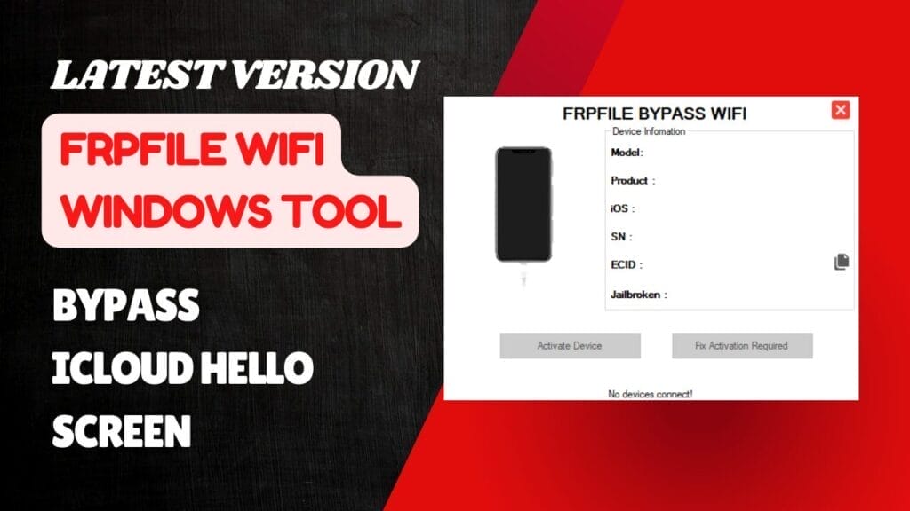 Frpfile wifi windows tool bypass icloud hello screen