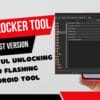 SK Unlocker Tool V23 Powerful Unlocking And Flashing Android Tool