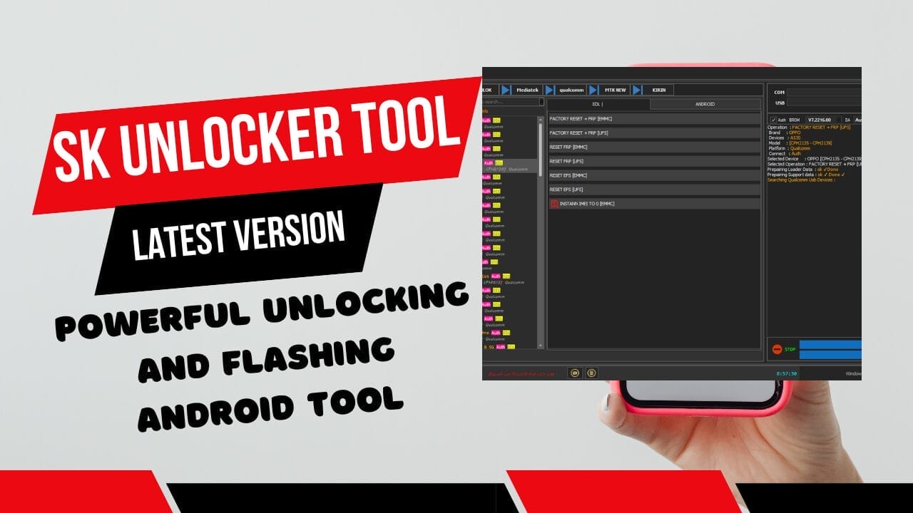 SK Unlocker Tool V23 Powerful Unlocking And Flashing Android Tool