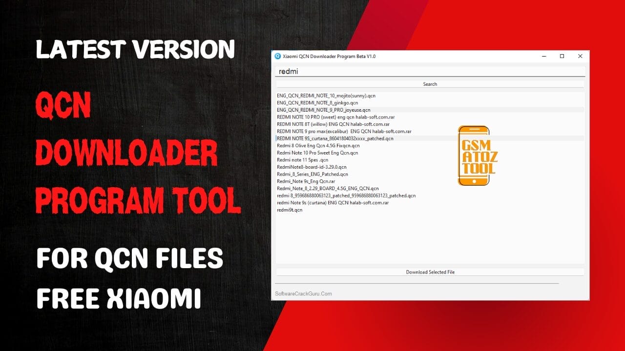 Qcn downloader program tool for qcn files free xiaomi