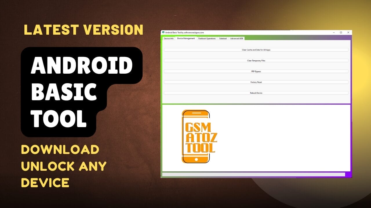 Android basic tool download unlock any device