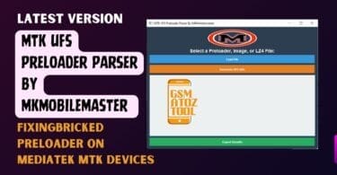 Mtk ufs preloader parser by mkmobilemaster