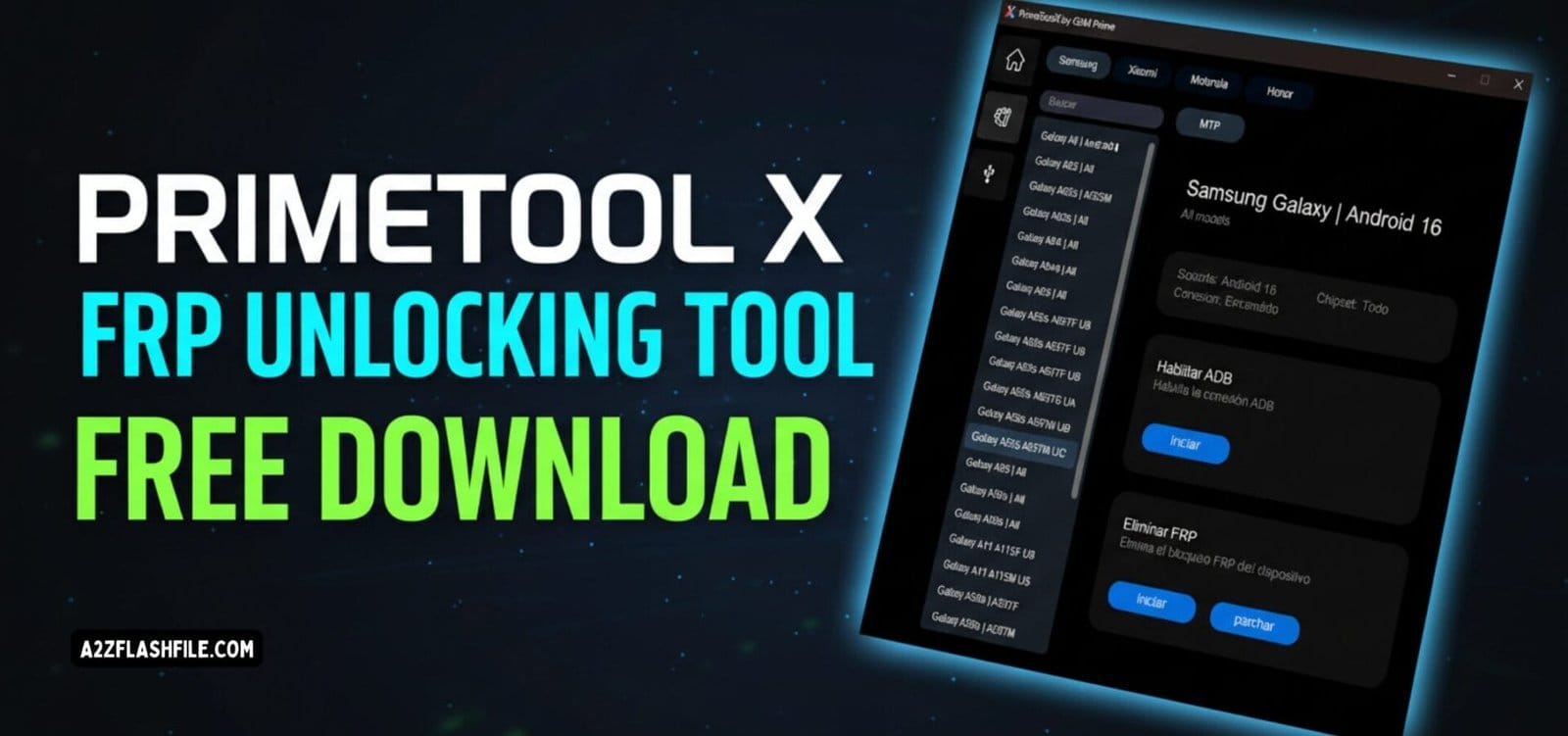 Primetool x 9 frp unlocking and driver installation tool 1 Primetool x frp unlocking and driver installation tool interface for samsung galaxy android 16 devices