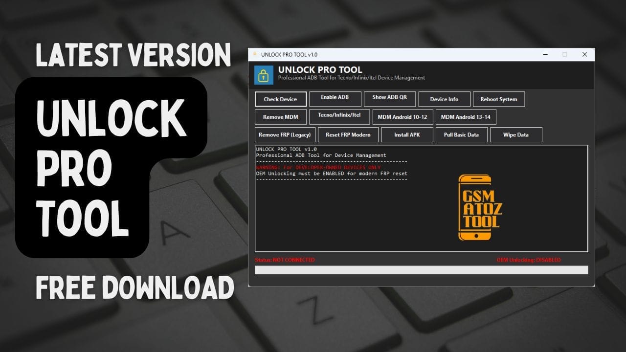 Unlock pro tool for tecno infinix & itel frp & mdm bypass
