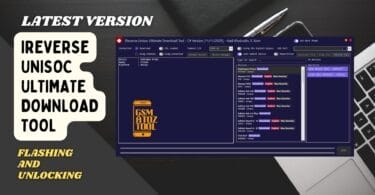 Ireverse unisoc ultimate download tool latest version for flashing and repairing unisoc devices